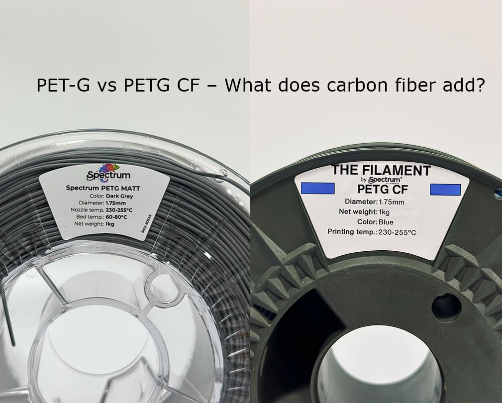 PET-G vs PETG CF – what does carbon fiber add?